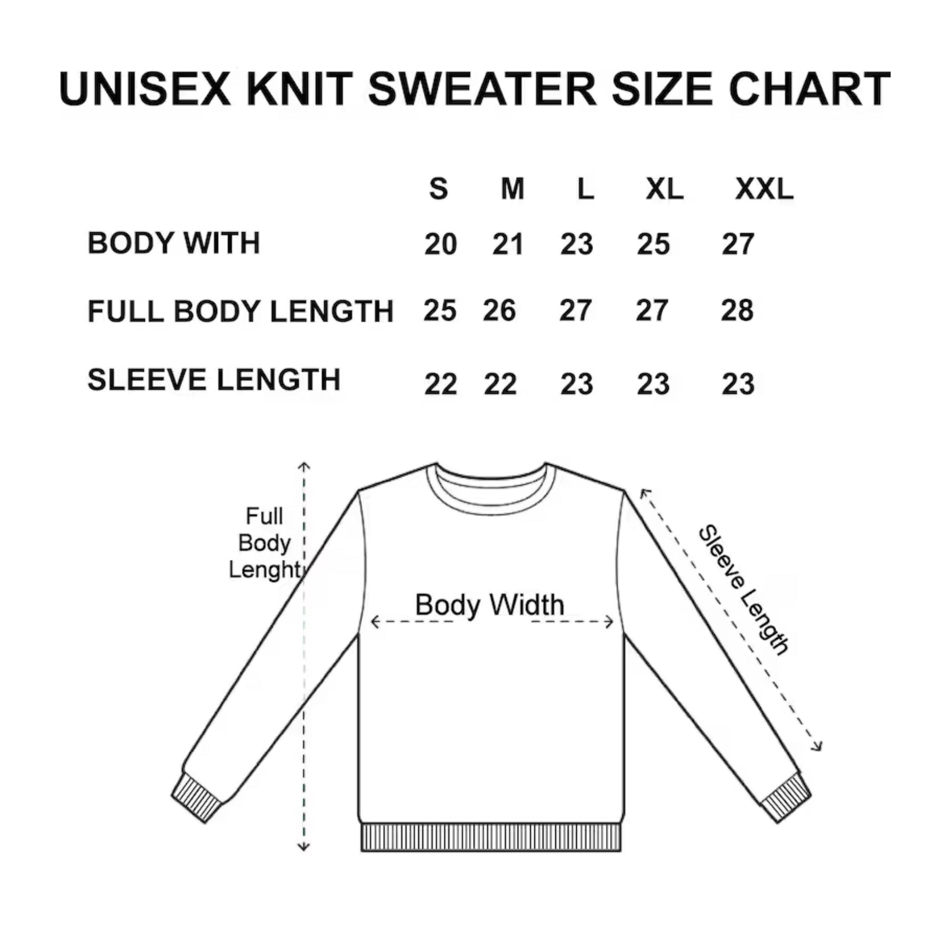 Unisex knit sweater size chart with measurements for body width, full body length, and sleeve length.